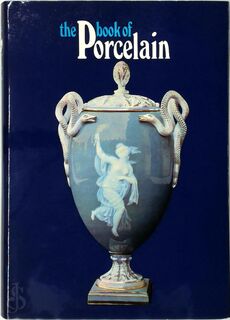 The book of porcelain - Gustav Weiss, Janet Seligman (ISBN 9780214651052)