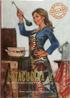Artacucina 4 - De Hollandse keuken van Artacasa - Wiebke van der Scheer, Margré Mijer (ISBN 9789081888226)