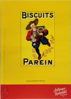 Biscuits Parein - Louis Parein, Dimitri Parein, Pieter Boels