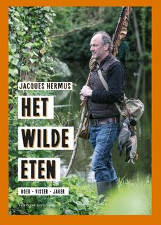 Het wilde eten - Jacques Hermus (ISBN 9789059564824)