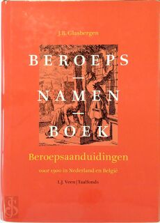 Beroepsnamenboek - J.B. Glasbergen (ISBN 9789020404593)