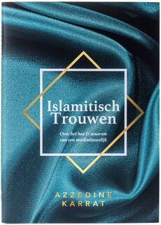 Islamitisch trouwen - Azzedine Karrat (ISBN 9789083032276)