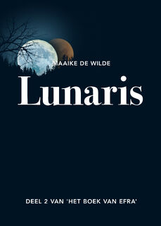 Lunaris - Maaike de Wilde (ISBN 9789464373783)