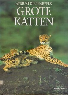 Grote katten - Andrew Cleave, Gerard M.L. Harmans, A.S. Mulder (ISBN 9789061137719)