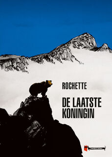 De laatste Koningin - Jean-Marc Rochette (ISBN 9789493109902)