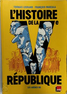 L'histoire de la Ve République - Thomas Legrand (ISBN 9782352049241)