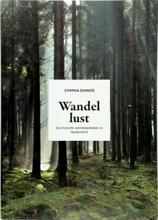 Wandellust - Cynthia Schultz (ISBN 9789021582108)