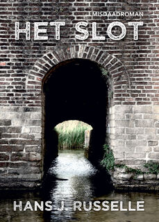 Het slot - Hans J. Russelle (ISBN 9789460797521)