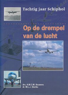 Op de drempel van de lucht - A. M. C. M. Bouwens (ISBN 9789012083041)