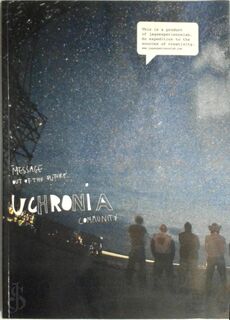 Message out of the future - Uchronia Community