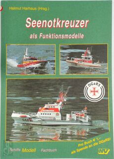 Seenotkreuzer als Funktionsmodelle - Helmut Harhaus (ISBN 9783788306847)