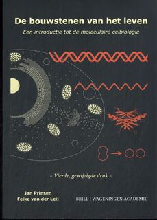 De bouwstenen van het leven - Jan Prinsen, Feike van der Leij (ISBN 9789004720855)