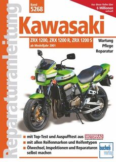 Kawasaki ZRX 1200/1200 R/1200 S - Franz Josef Schermer, Helmut Mader, Helmut Strauß (ISBN 9783716820803)