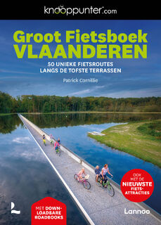 Groot fietsboek Vlaanderen - Patrick Cornillie (ISBN 9789020931112)