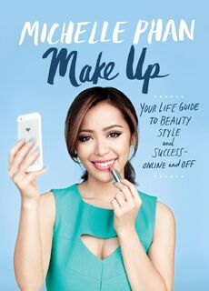 Make Up - Michelle Phan (ISBN 9780804137348)