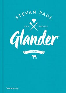 Der große Glander - Stevan Paul (ISBN 9783938539408)