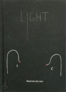 LIGHT - Maarten de Loor (ISBN 9789090337487)