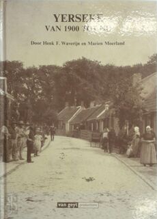 Yerseke van 1900 tot nu - Waveryn (ISBN 9789053270745)