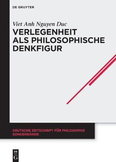 Verlegenheit als philosophische Denkfigur - Viet Anh Nguyen Duc (ISBN 9783111551449)