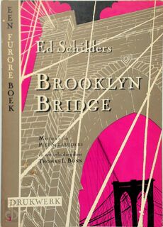 Brooklyn Bridge - Ed Schilders (ISBN 9789063330156)