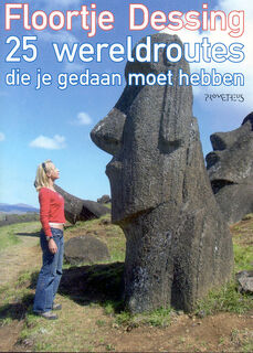 25 wereldroutes die je gedaan moet hebben - Floortje Dessing (ISBN 9789044605976)
