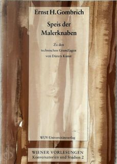 Speis der Malerknaben - Ernst H. Gombrich (ISBN 9783851142952)