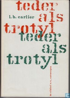 Teder als trotyl - L. B. Carlier