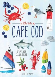 A Little Taste Of Cape Cod - Annie B Copps (ISBN 9781681883502)