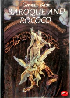 Baroque and Rococo - Germain Bazin (ISBN 9780500200186)