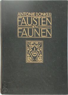Fausten en faunen - Anthonie Donker