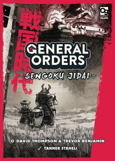 General Orders: Sengoku Jidai - David Thompson (ISBN 9781472869791)