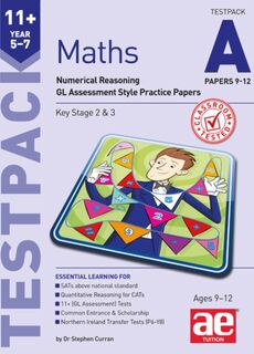 11+ Maths Year 5-7 Testpack A Papers 9-12 - Stephen C. Curran (ISBN 9781910106907)
