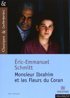 Monsieur Ibrahim et les Fleurs du Coran - Eric Emmanuel Schmitt (ISBN 9782210754676)