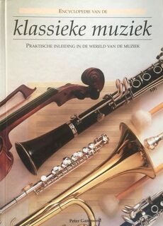 Encyclopedie van de klassieke muziek - Peter Gammond (ISBN 9789061135579)