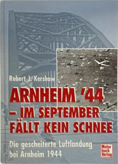 Arnheim '44 - Robert J. Kershaw (ISBN 9783613019423)