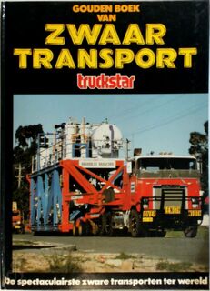 Gouden boek van zwaar transport - Hans Kuipers (ISBN 9789094001018)