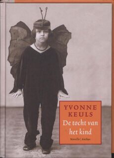 De tocht van het kind - Yvonne Keuls (ISBN 9789026310621)