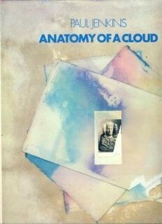 Paul Jenkins, anatomy of a cloud - Paul Jenkins, Suzanne Donnelly Jenkins (ISBN 9780810911550)