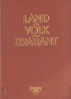 Land en volk van Brabant - Antoon Coolen