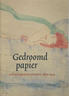 Gedroomd papier - Ton Geerts (ISBN 9789072250391)