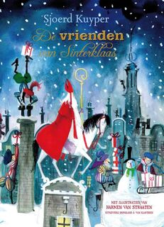 De vrienden van Sinterklaas - Sjoerd Kuyper (ISBN 9789089671707)