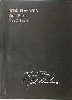 John Flanders, Jean Ray 1887-1964 - Jean-Baptiste Baronian, Françoise Levie, Koninklijke Bibliotheek Albert I