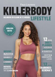 Killerbody Lifestyle - Fajah Lourens (ISBN 9789021578835)