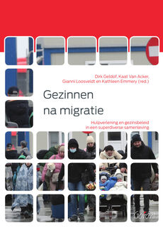 Gezinnen na migratie - Dirk Geldof, Kaat Van Acker, Gianni Loosveldt, Kathleen Emmery (ISBN 9789044138801)