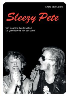 Sleezy Pete - André van Leijen (ISBN 9789464437560)