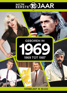 Geboren in 1969 - Mijn eerste 18 jaar (ISBN 9789493317147)