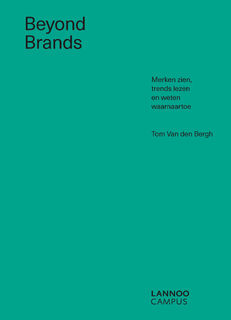 Beyond brands - Tom Van den Bergh (ISBN 9789401467117)