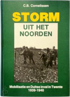 Storm uit het noorden - C.B. Cornelissen (ISBN 9789066930254)