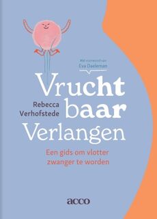 Vruchtbaar verlangen - Rebecca Verhofstede (ISBN 9789033402067)