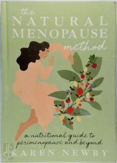 The Natural Menopause Method - Karen Newby (ISBN 9781911682233)